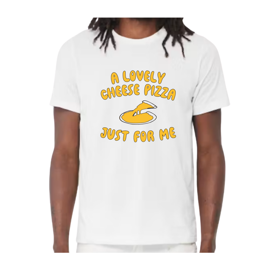 A Lovely Cheese Pizza T-shirt | Cheese Pizza Just for Me T-shirt | Home Alone T-shirt